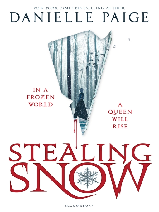 Title details for Stealing Snow by Danielle Paige - Available